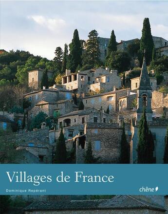 Couverture du livre « Villages de France » de Reperant-D aux éditions Chene