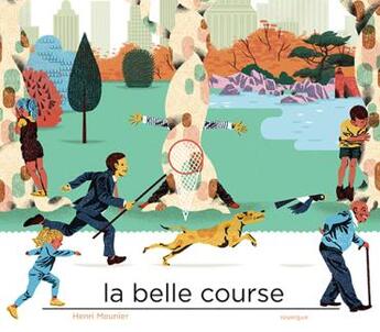 Couverture du livre « La belle course » de Henri Meunier aux éditions Rouergue