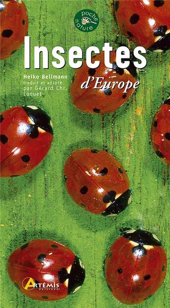 Couverture du livre « Insectes d'europe » de Bellmann H aux éditions Artemis