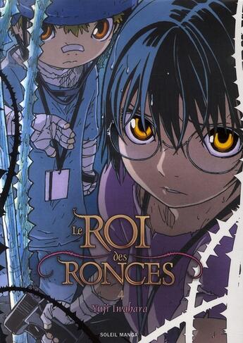 Couverture du livre « Le roi des ronces Tome 4 » de Yuji Iwahara aux éditions Soleil