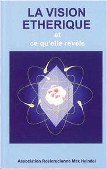 Couverture du livre « Vision etherique et ce qu'elle revele » de Rosicrucian Fellow. aux éditions Ensro