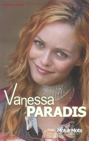 Couverture du livre « Vanessa paradis » de Sloan-D aux éditions City