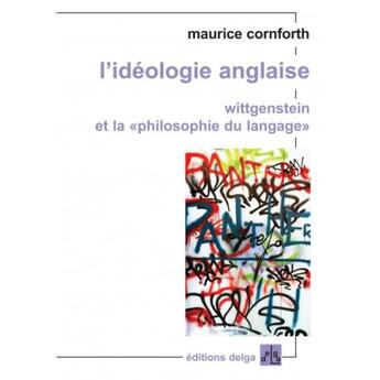 Couverture du livre « L'idéologie anglaise ; wittgenstein et la 