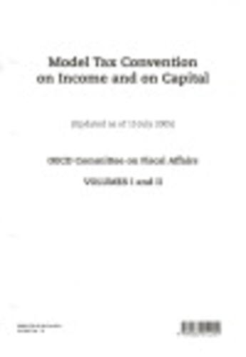 Couverture du livre « Model tax convention on income and on capital t.1 et t.2 (édition 2005) » de  aux éditions Ocde