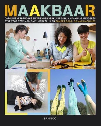 Couverture du livre « Maakbaar » de Caroline Verbrugghe aux éditions Terra - Lannoo, Uitgeverij