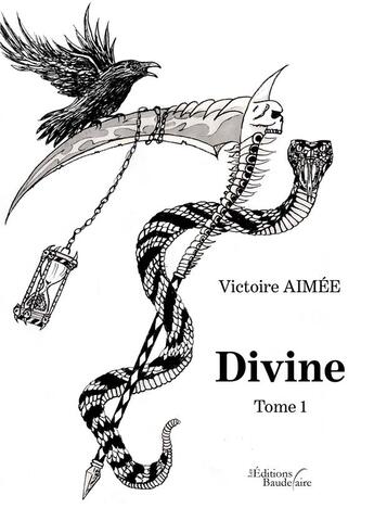 Couverture du livre « Divine t.1 » de Aimee Victoire aux éditions Baudelaire