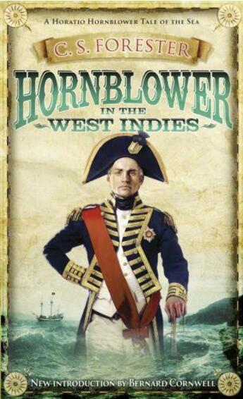 Couverture du livre « Hornblower in the West Indies » de Forester C S aux éditions Penguin Books Ltd Digital