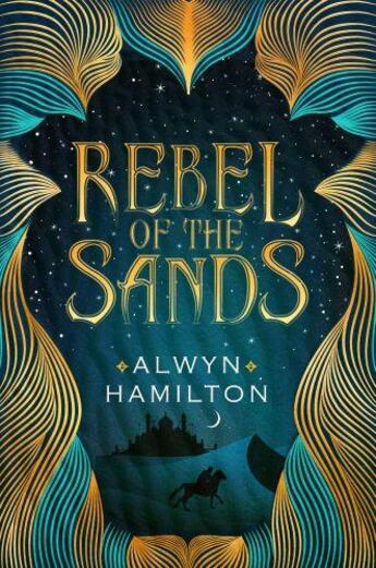 Couverture du livre « REBEL OF THE SANDS » de Alwyn Hamilton aux éditions Faber Et Faber