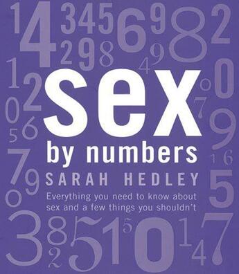 Couverture du livre « Sex by Numbers » de Hedley Sarah aux éditions Little Brown Book Group Digital