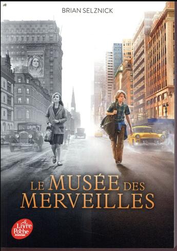 Couverture du livre « Le musée des merveilles avec affiche du film » de Brian Selznick aux éditions Le Livre De Poche Jeunesse