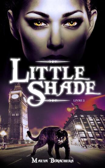 Couverture du livre « Little shade Tome 2 : à pas de velours » de Maeva Bonachera aux éditions Hachette Romans