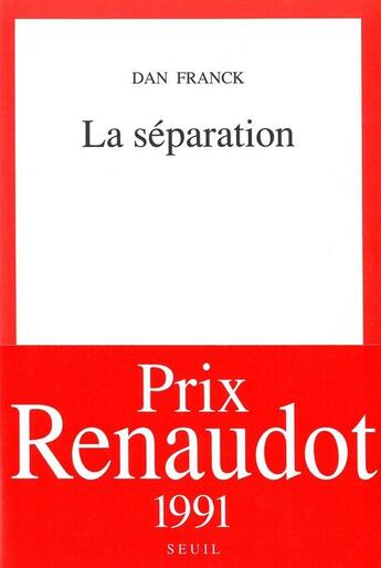 Couverture du livre « La separation » de Dan Franck aux éditions Seuil