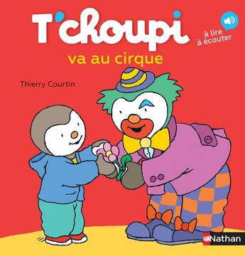 Couverture du livre « T'choupi va au cirque » de Thierry Courtin aux éditions Nathan