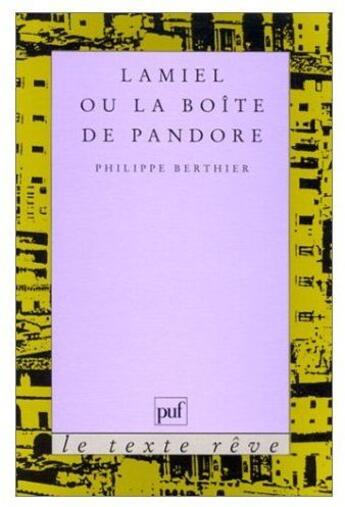 Couverture du livre « Lamiel ou la boîte de pandore » de Philippe Berthier aux éditions Puf