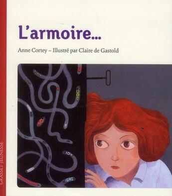 Couverture du livre « L'armoire... » de Anne Cortey aux éditions Grasset