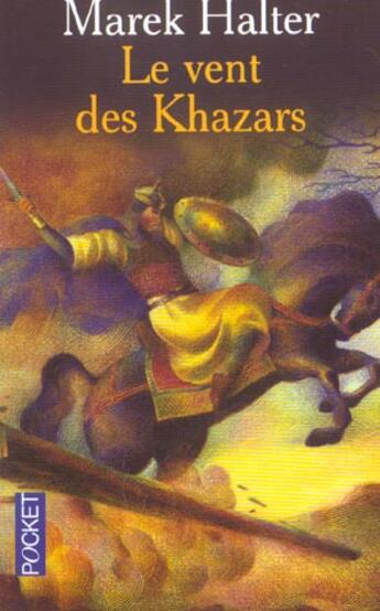 Couverture du livre « Le vent des khazars » de Marek Halter aux éditions Pocket