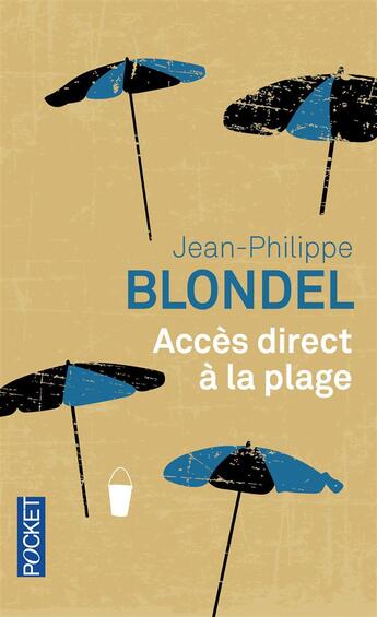 Couverture du livre « Accès direct à la plage » de Jean-Philippe Blondel aux éditions Pocket