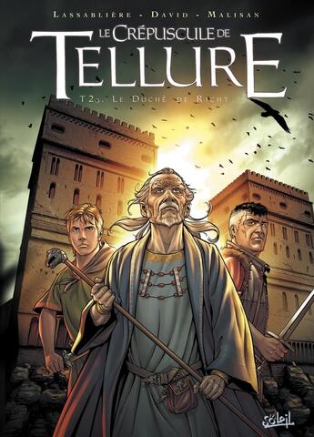 Couverture du livre « Le crépuscule de Tellure Tome 2 ; le duché de Richt » de Malisan et Lassabliere et David aux éditions Soleil