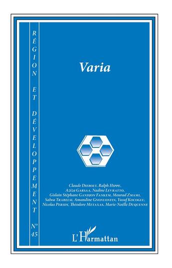 Couverture du livre « REGION ET DEVELOPPEMENT Tome 45 : varia » de Region Et Developpement aux éditions L'harmattan