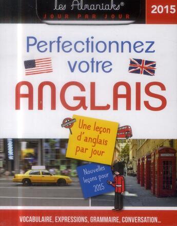 Couverture du livre « Perfectionnez votre anglais 2015 » de  aux éditions Editions 365