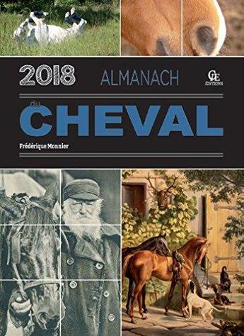 Couverture du livre « Almanach du cheval (édition 2018) » de Frederique Monnier aux éditions Communication Presse Edition