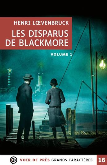 Couverture du livre « Les disparus de Blackmore » de Henri Loevenbruck aux éditions Voir De Pres