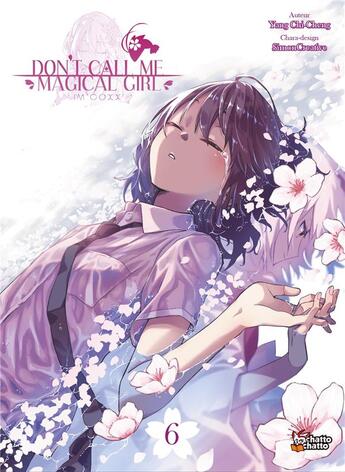 Couverture du livre « Don't call me magical girl, i'm OOXX Tome 6 » de Chi-Cheng Yang aux éditions Chatto Chatto