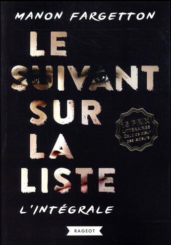 Couverture du livre « Le suivant sur la liste ; la nuit des fugitifs » de Manon Fargetton aux éditions Rageot