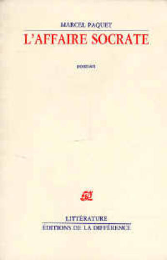 Couverture du livre « Affaire socrate (l') » de Marcel Paquet aux éditions La Difference