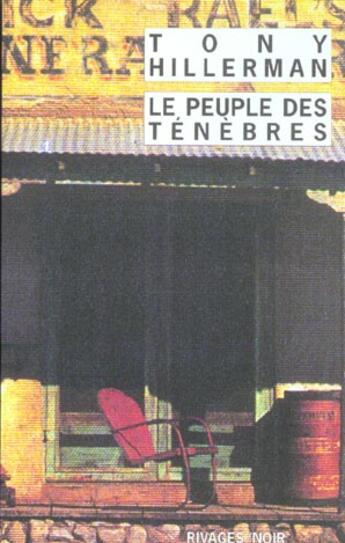 Couverture du livre « Le peuple des ténèbres » de Tony Hillerman aux éditions Rivages