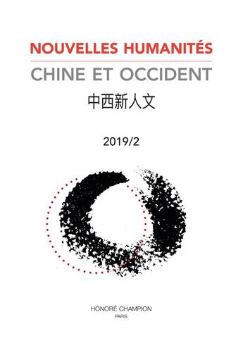 Couverture du livre « Nhco - nouvelles humanites. chine et occident 2019/2 » de Zhongyi Shi aux éditions Honore Champion