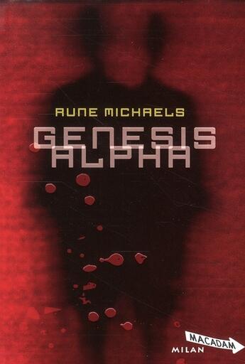 Couverture du livre « Genesis alpha » de Rune-M aux éditions Milan