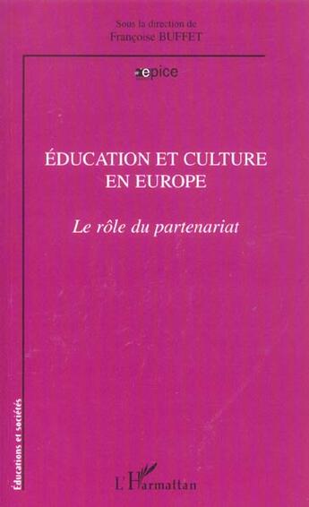 Couverture du livre « Education et culture en Europe » de  aux éditions L'harmattan