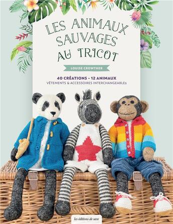 Couverture du livre « Les animaux sauvages au tricot » de Louise Crowther aux éditions De Saxe