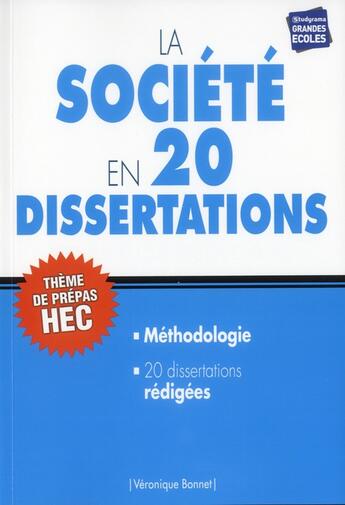 Couverture du livre « La société en 20 dissertations » de Veronique Bonnet aux éditions Studyrama