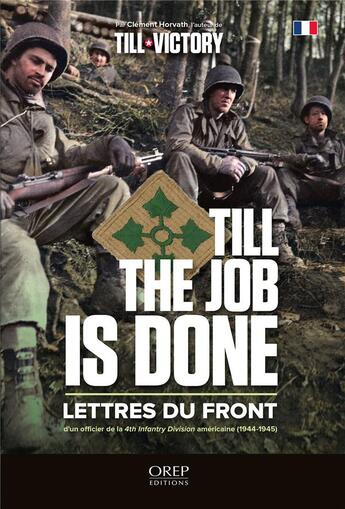 Couverture du livre « Till the job » de Clement Horvath aux éditions Orep