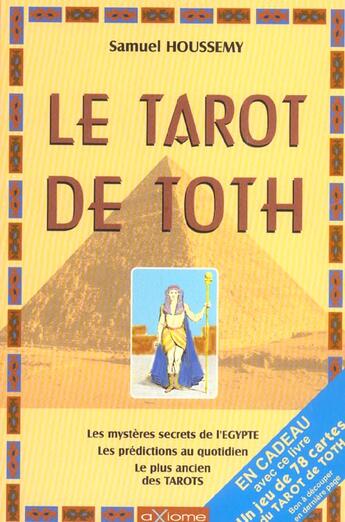 Couverture du livre « Le Tarot De Thot » de Samuel Houssemy aux éditions Axiome