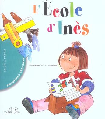 Couverture du livre « L'Ecole D'Ines » de Pilar Ramos et Maria Teresa Ramos aux éditions Les Deux Souris