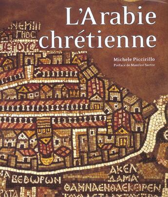 Couverture du livre « L'Arabie Chretienne » de Michele Piccirillo aux éditions Menges