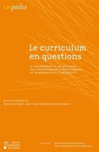 Couverture du livre « Le Curriculum En Questions » de De Kesel M aux éditions Pu De Louvain