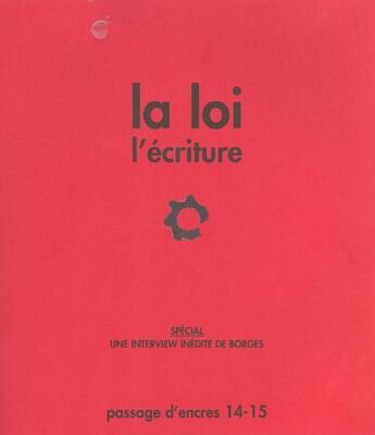 Couverture du livre « La loi, l'écriture » de  aux éditions Dispute