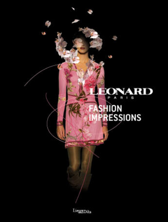 Couverture du livre « Léonard ; fashion impressions » de Musee Des Tissus De aux éditions Lieux Dits