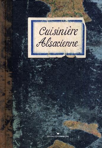 Couverture du livre « Cuisinière alsacienne » de Sonia Ezgulian aux éditions Les Cuisinieres