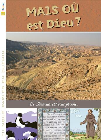 Couverture du livre « Tu nous parles en chemin - enfance - 17 - mais ou est dieu ? » de Service Diocesain De aux éditions Crer-bayard