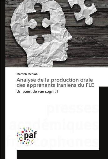 Couverture du livre « Analyse de la production orale des apprenants iraniens du fle » de Mehrabi Marzieh aux éditions Presses Academiques Francophones