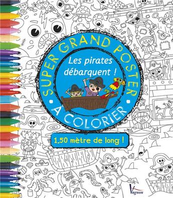 Couverture du livre « Les pirates débarquent » de  aux éditions Vagnon