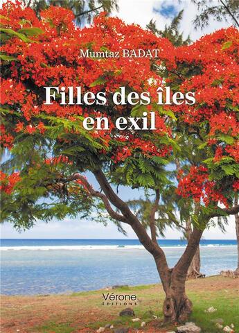 Couverture du livre « Filles des îles en exil » de Mumtaz Badat aux éditions Verone