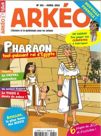 Couverture du livre « Arkeo junior n 261 pharaon tout puissant roi d'egypte - avril 2018 » de  aux éditions Arkeo Junior