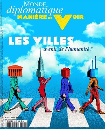 Couverture du livre « Maniere de voir n 175 : les villes, avenir de l'humanite ? - janvier 2021 » de  aux éditions Maniere De Voir