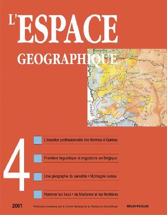 Couverture du livre « L'espace geographique - n 4 - 2001 » de Roger Brunet aux éditions Belin